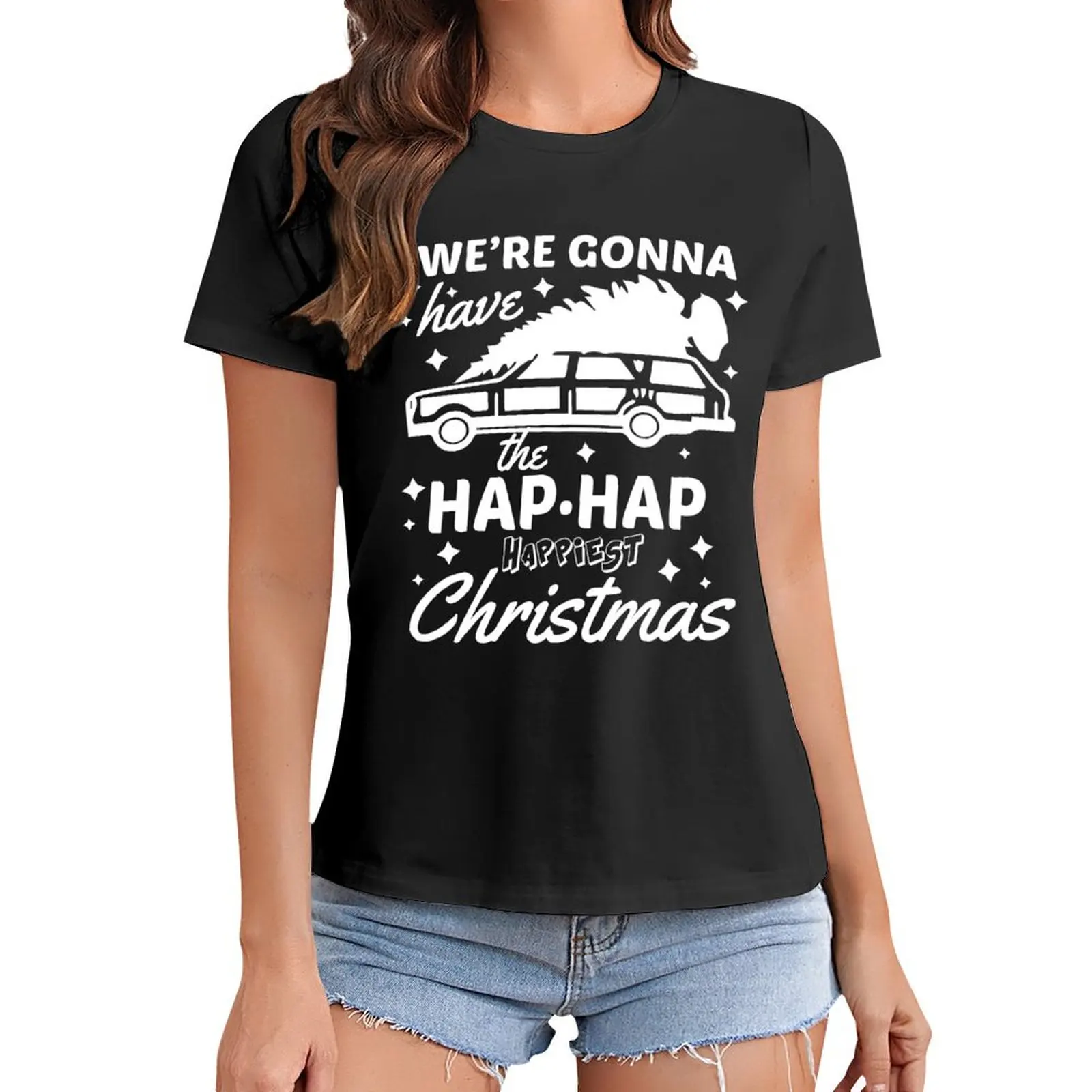 

We're Gonna Have The Hap Hap Happiest Christmas T-Shirt tops Female clothing t-shirts for Women pack