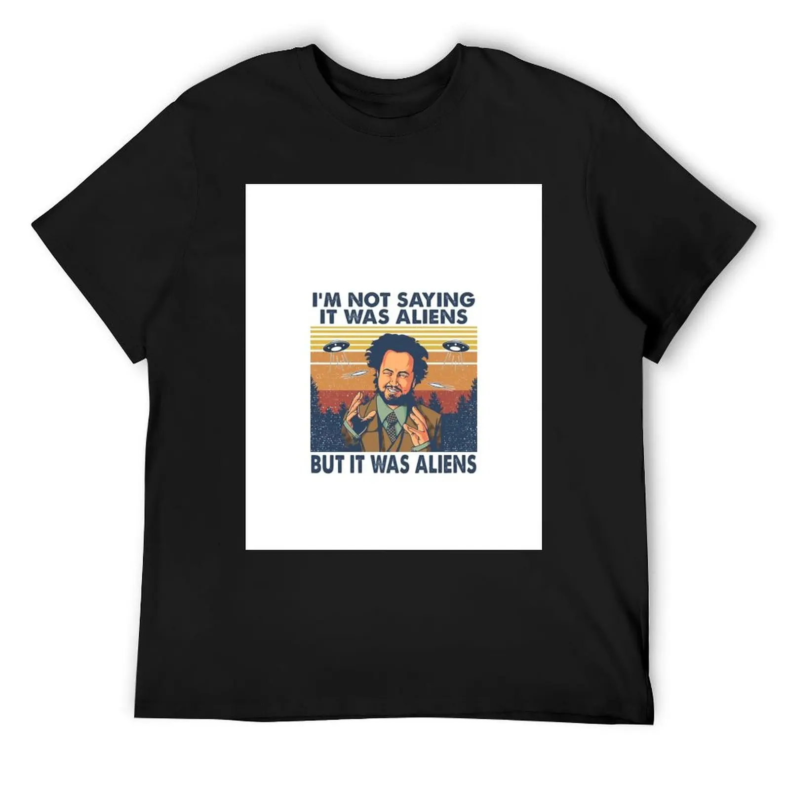 

Giorgio Tsoukalos Aliens It Was Aliens T-Shirt