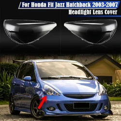 Auto Voorste Koplamp Koplamp Lensafdekking Bekleding Links Rechts Koplamp Shell Voor Honda Fit Jazz Hatchback 2003 2004 2005 2006 2007