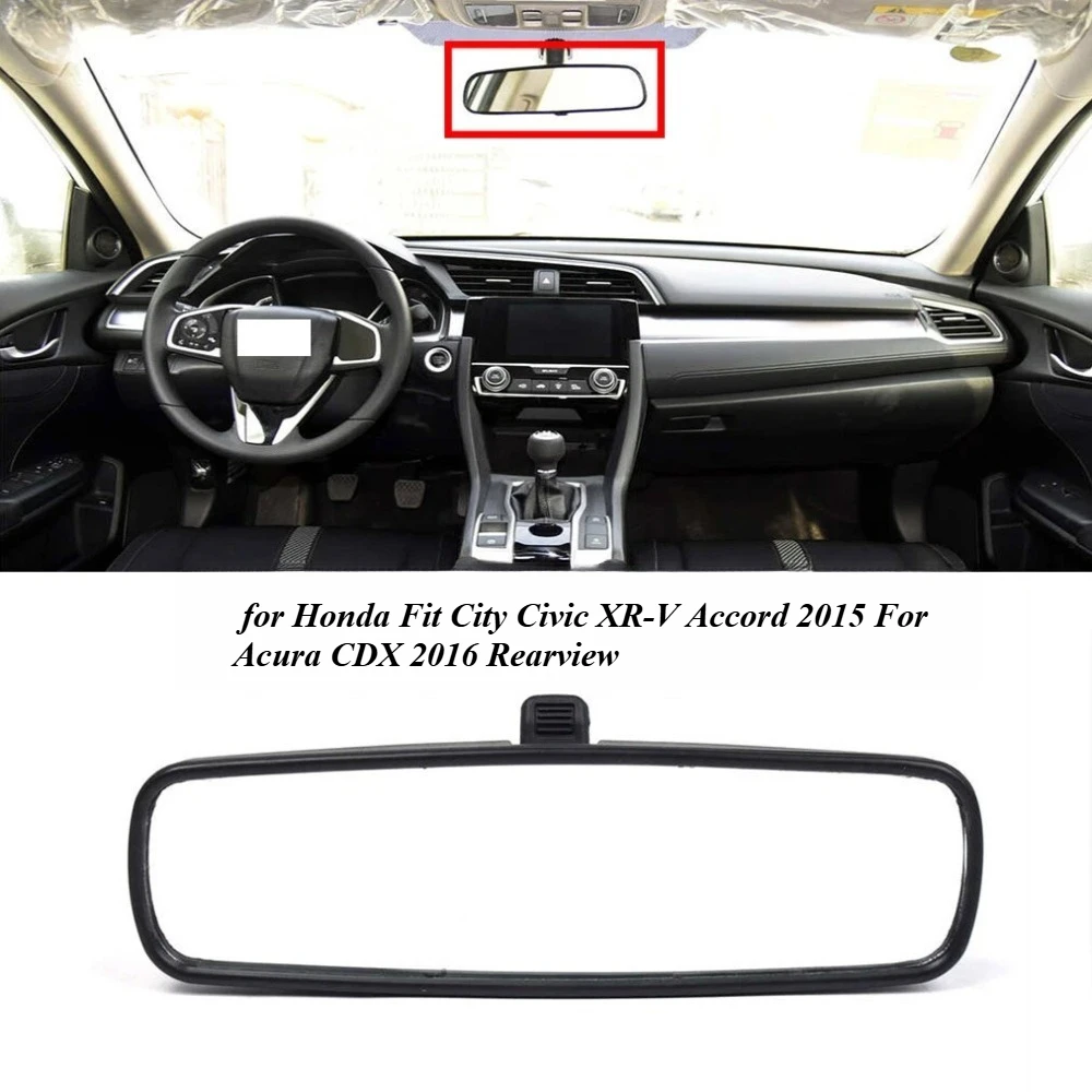 76400-T5A-J01 76400T5A Interior Rearview Mirror for Honda Fit City Civic XR-V Accord 2015 For Acura CDX 2016 Rearview