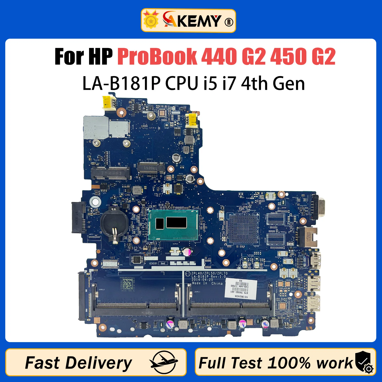 

AKEMY LA-B181P For HP Probook 440 450 G2 Notebook Motherboard UMA I5 I7 4th Gen CPU 799552-601 Laptop Mainboard