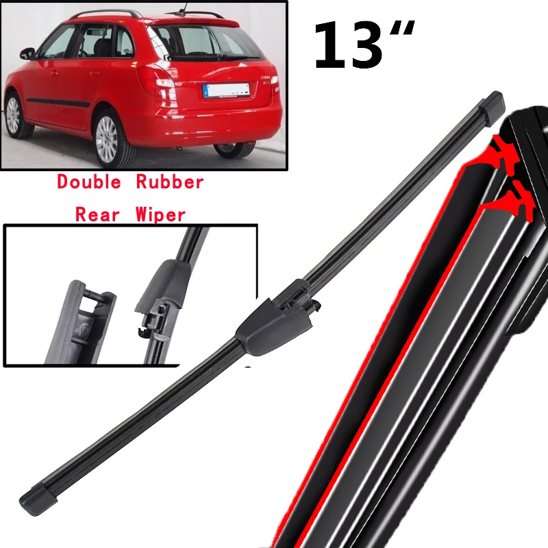 

Car Wiper 13" Rear Wiper Blade For Skoda Fabia 5J Hatchback 2007 - 2013 Windshield Windscreen Tailgate Window Rain Brush