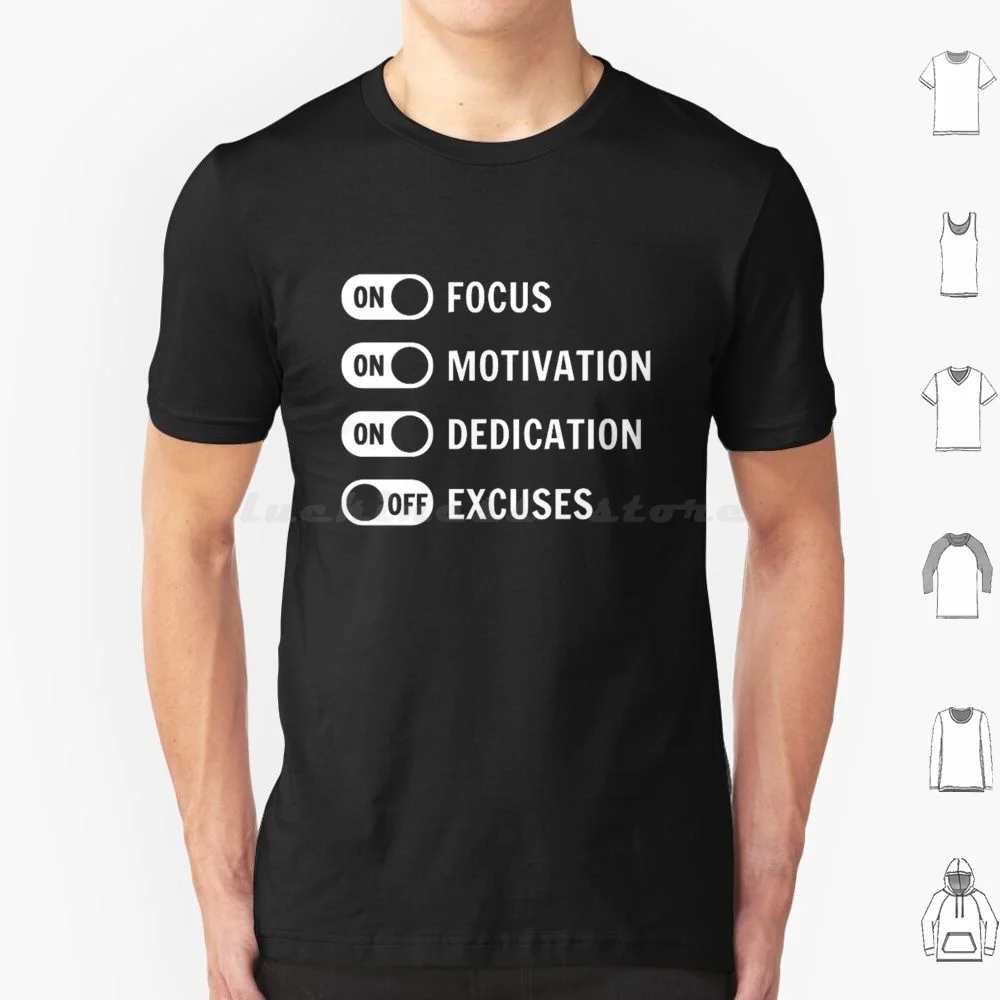 Motivation , Dedication , Excuses T Shirt Big Size 100% Cotton Motivation Dedication Excuses Productivity Inspiration