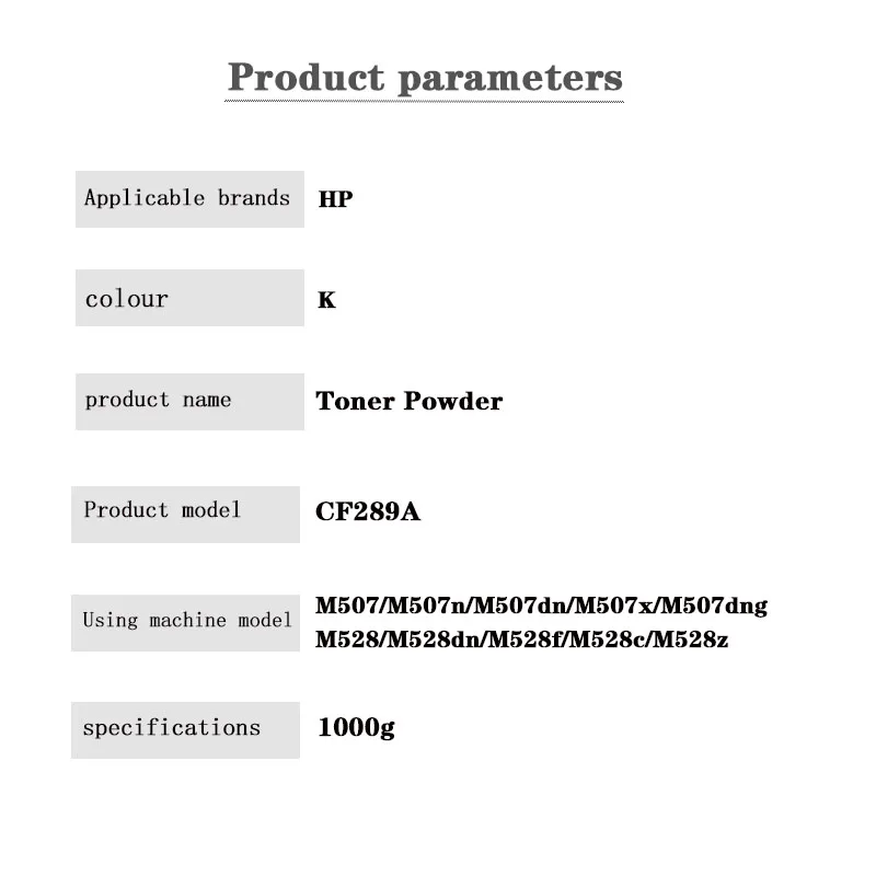 CF289A  CF289X Toner Powder for HP LaserJet Enterprise M507/M507n/M507dn/M507x/M507dng   FMP M528/M528dn/M528f/M528c/M528z