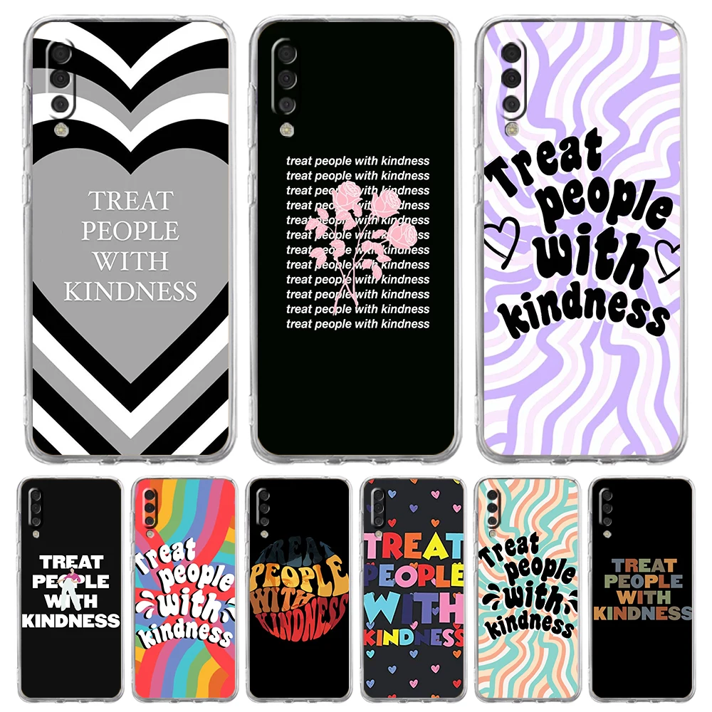 Treat People With Kindness Phone Case for Samsung Galaxy A12 A22 A10 A20 A30 A40 A50 A52 A02 A03S Transparent Shockproof TPU Bag