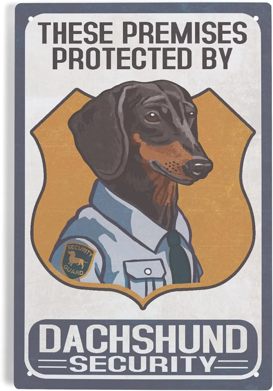 Lantern Press 6x9 Inch Metal Sign, Dachshund Security Black and Tan, Dog Sign sign sign sign