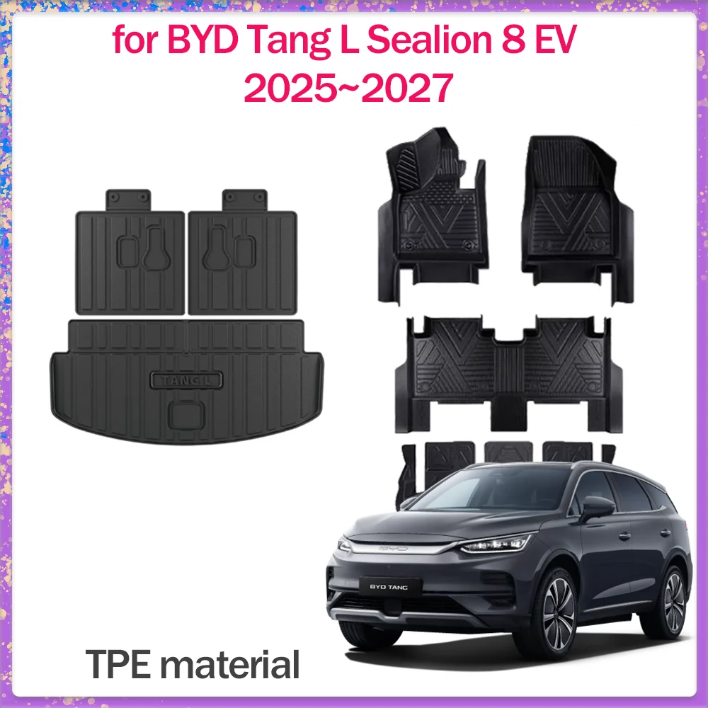 

Автомобильный коврик для BYD Tang L Sealion 8 EV 2025 ~ 2027 TPE, внутренняя подкладка для ног, водонепроницаемая подушка для сидений багажника, ковер, аксессуары на заказ