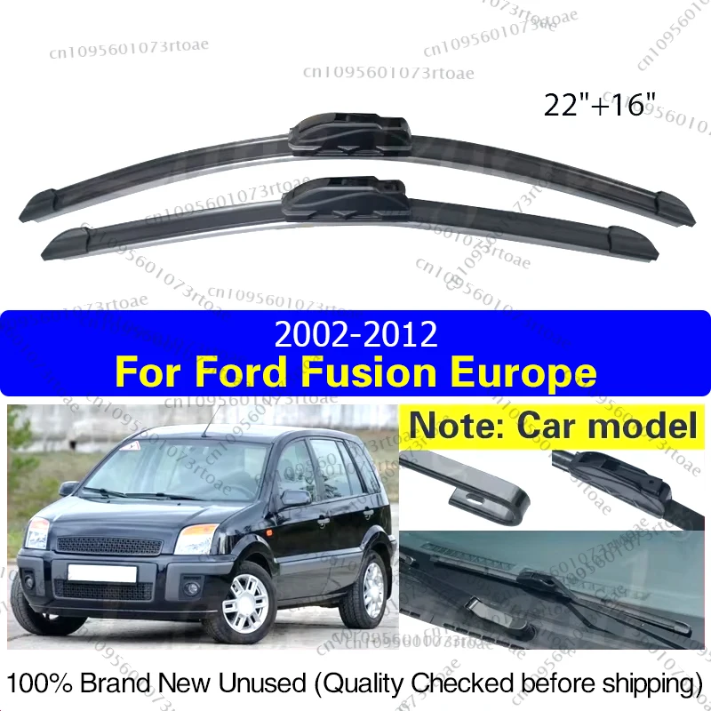 

Car Wiper Blades For Ford Fusion 2002 - 2012 Europe Model Front Windscreen Windshield Wipers Brush Car Accessories 22"+16"