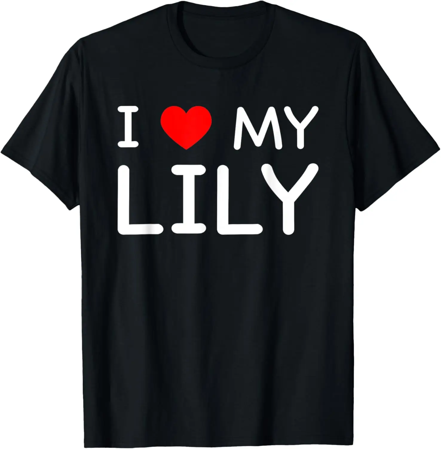 

I Love My Lily First Name Red Heart T-Shirt