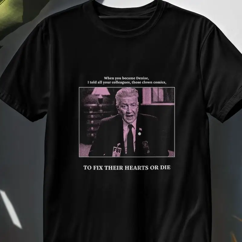 Fix Your Hearts Or Die Twin Peaks T-Shirt