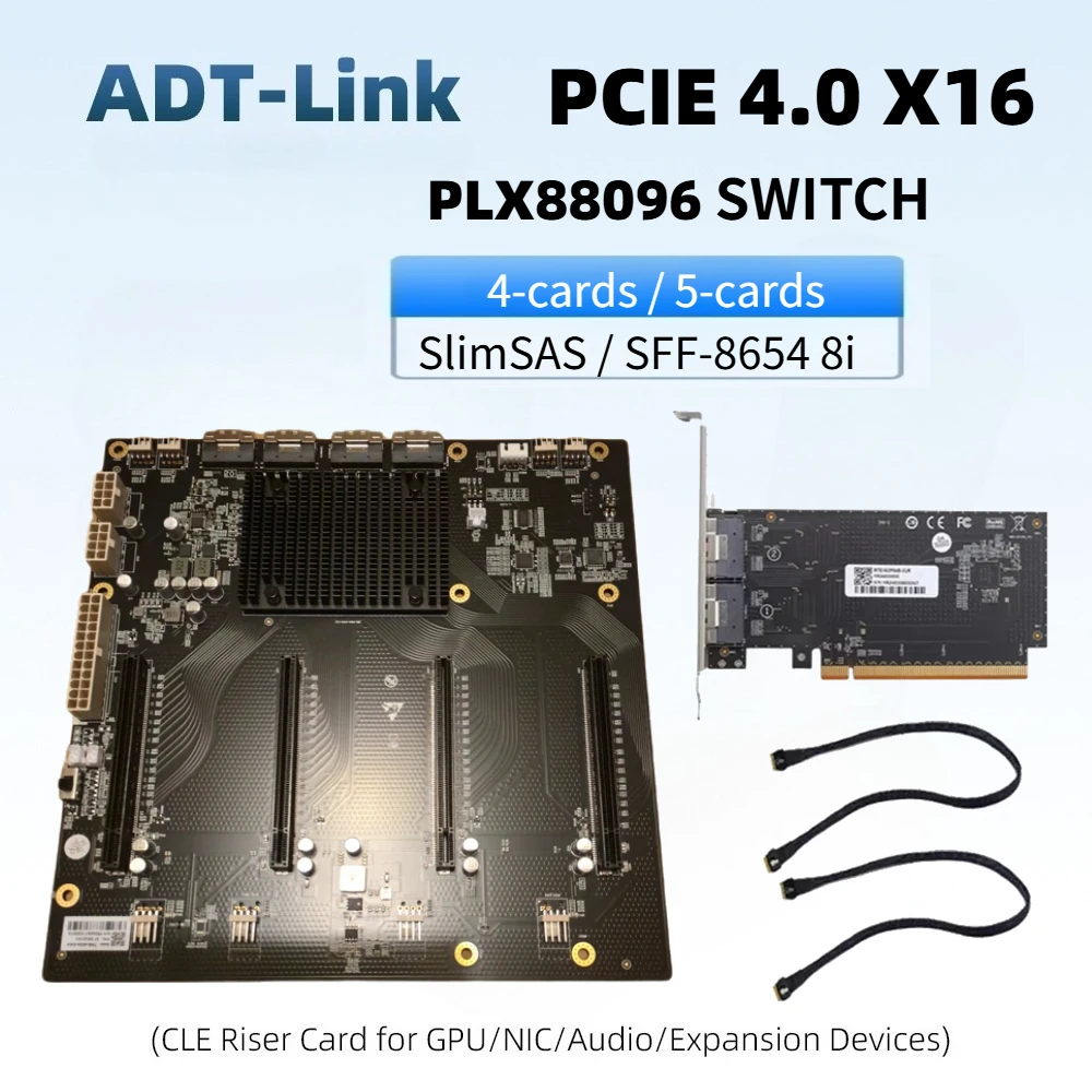 PLX88096 PCIe 4.0 Expansion Switch GPU Backplane 4/5 Slot SFF-8654 8i SlimSAS PCIe X16 4-Cards Board Support GPU Network U.2 SSD