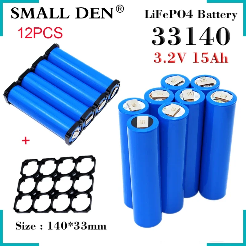 

12pcs New 33140 3.2V 15Ah Lifepo4 Battery 5C High Current DIY 12V 24V E-bike Scooter Motorcycle Solar Energy power tools+Bracket