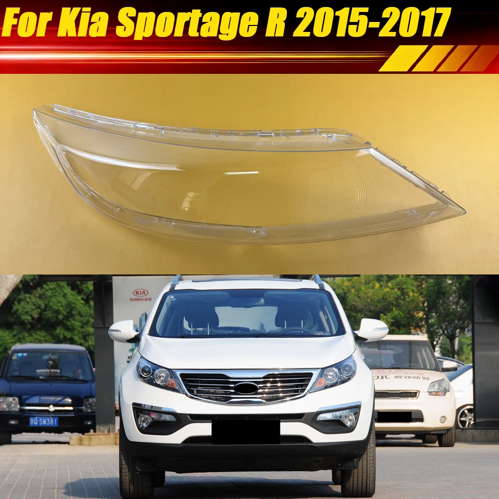 

For Kia Sportage R 2015 2016 2017 Headlight Cover Lens Transparent Headlamp Shell Replace Original Lampshade Housing Plexiglass