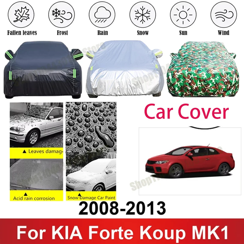 for KIA Forte Koup MK1 2008-2013 Car Cover Waterproof Summer Sun Shade Anti-UV Winter Rain Snow Prevent Cover