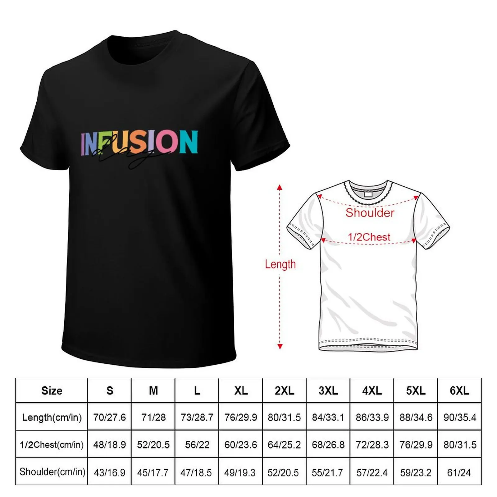 Infusion day Chronic Illness Awareness T-Shirt Big and Tall Casual T-Shirt