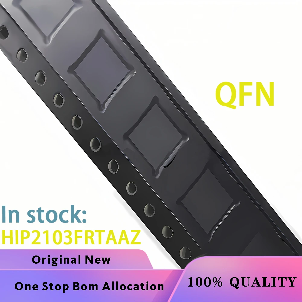 

(2-10PCS) HIP2103FRTAAZ HIP2103 2103FR （DZBF）QFN Chipset