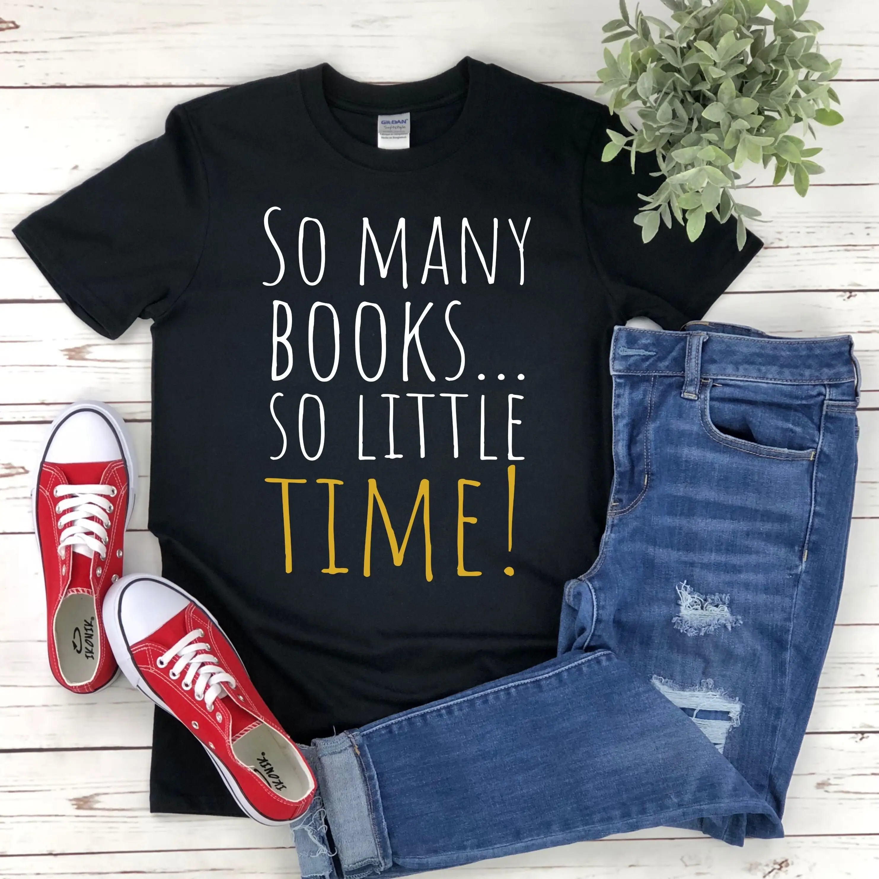 So Many Books Little Time T Shirt Bookworm Book Lovers Sweat Reading Addict Reviewer Librarian Writer Nerd