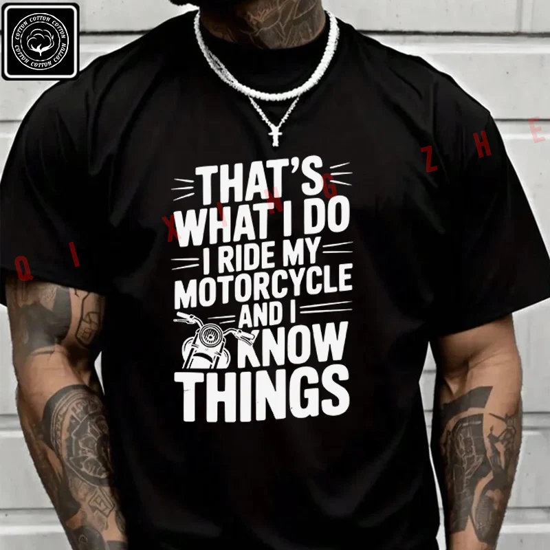 

Motorcycle Rider Quote Design Moto T Shirt Men's Cotton Casual Fashion Short Sleeved Round Neck T-shirt Tee