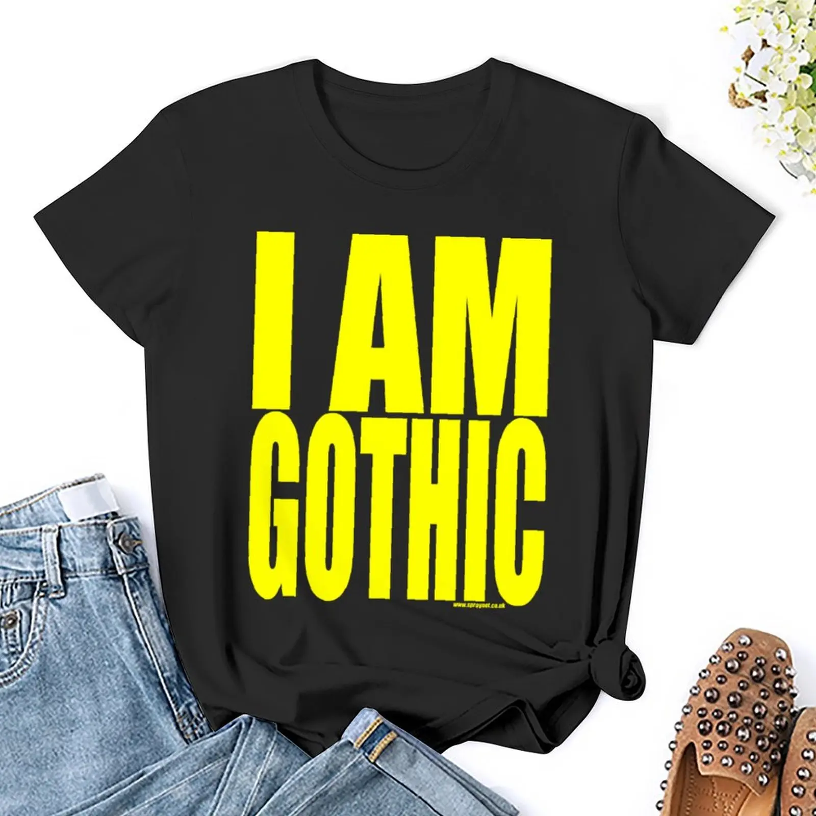 SPRAY - I Am Gothic T-Shirt funny Aesthetic clothing cotton t shirts Women