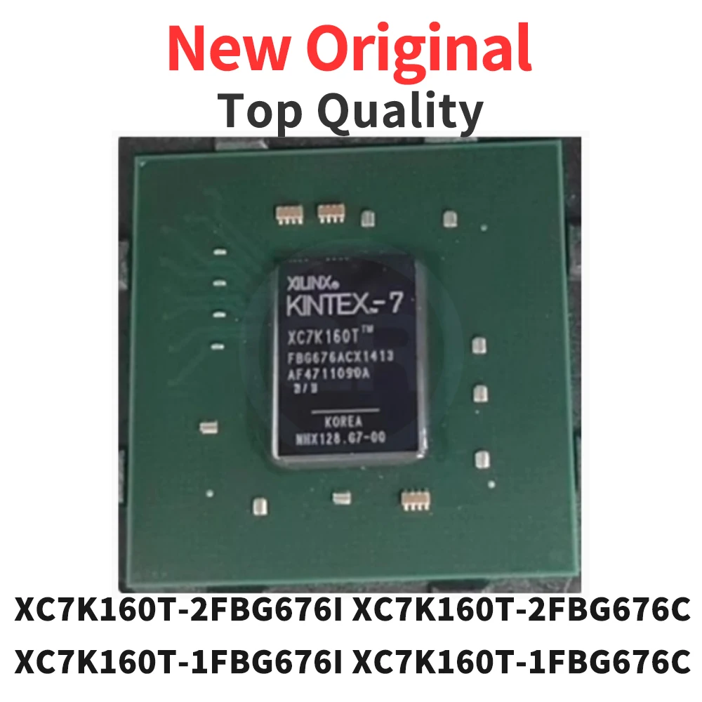

(1 шт.) XC7K160T-3FBG676E XC7K160T-2FBG676I XC7K160T-2FBG676C XC7K160T-1FBG676I XC7K160T-1FBG676C Происправленный чип BGA