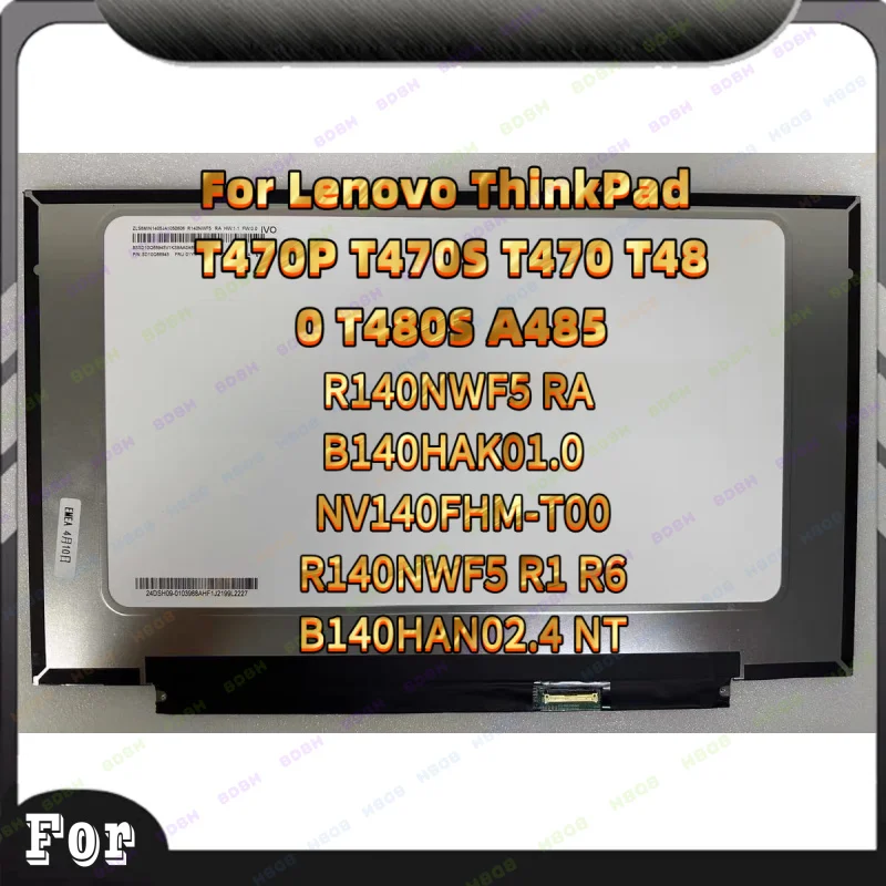 B140HAK01.0 NV140FHM T00 R140NWF5 R1 R6 Touch LCD Screen For Lenovo ThinkPad T470P T470S T470 T480 T480S A485 20L5 20L6 Dispay