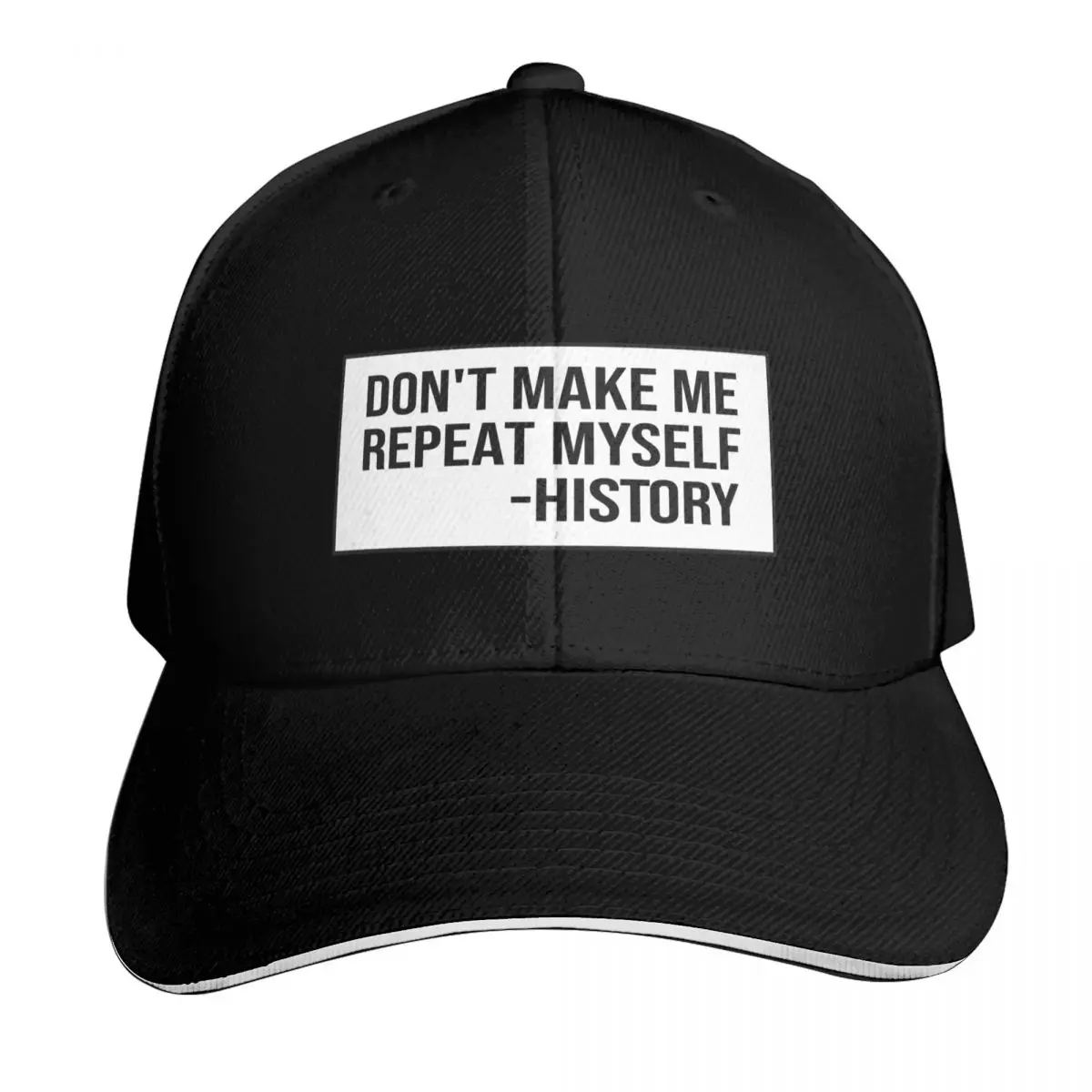 don't make me repeat myself history Baseball Cap Breathable Mesh Back Adjustable Buckle Closure Moisture Wicking Quick Dry