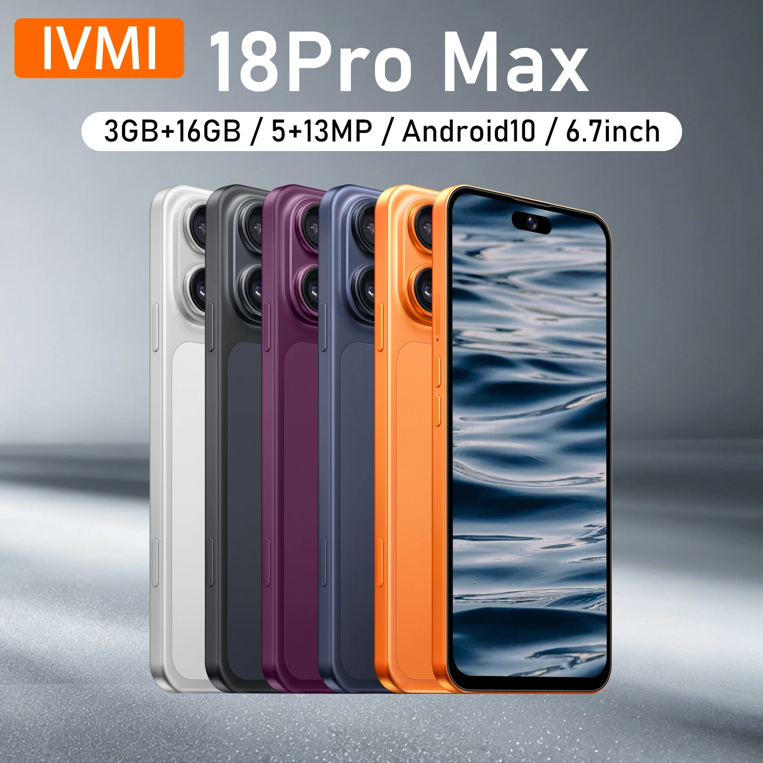هاتف IVMI 18Pro Max غير مقفل، شاشة 6.7 بوصة، نظام أندرويد 10، ذاكرة 3 جيجابايت، تخزين 16 جيجابايت، شريحتين، 4G، إصدار عالمي، متجر جوجل بلاي، هواتف محمولة رخيصة
