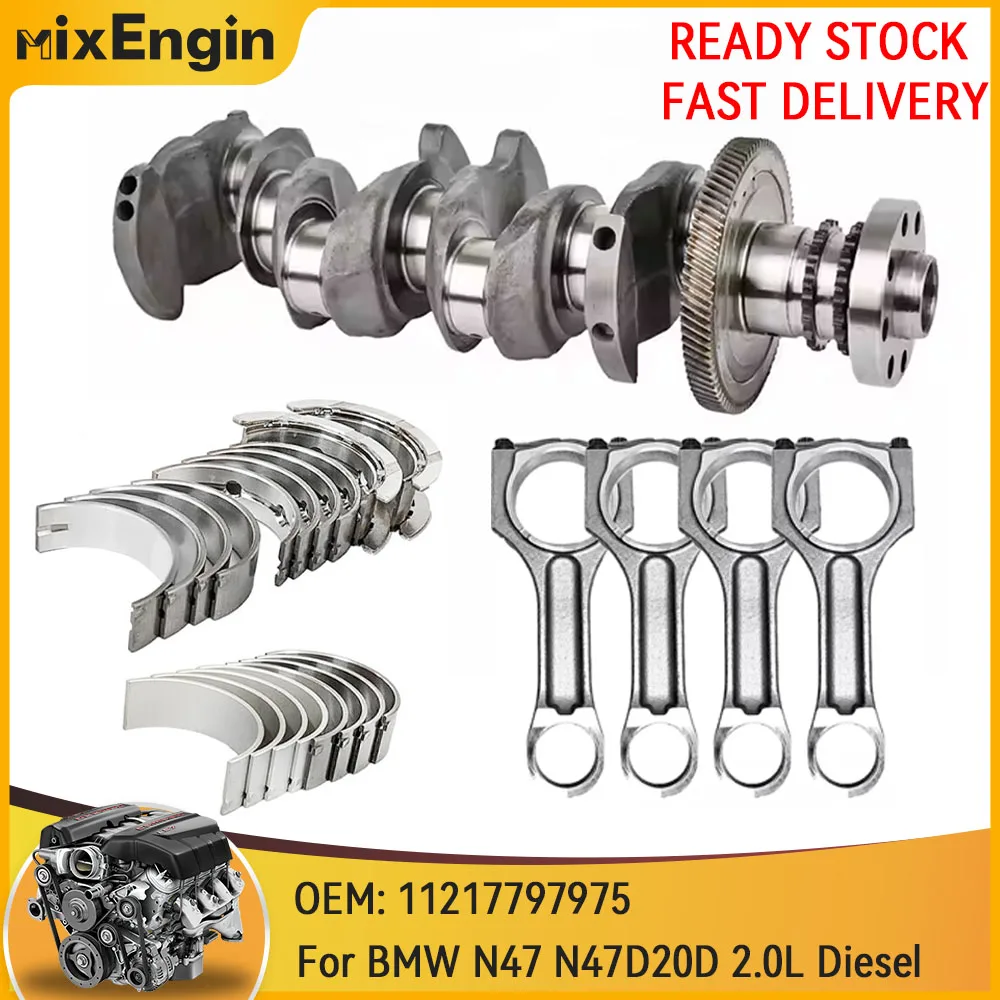 

Engine Crankshaft With Teeth Bearing Connecting Rod Kit Fit 2.0 L For BMW X1 X3 120d 318d 320d 520d N47 N47D20D 2.0L L4 Diesel