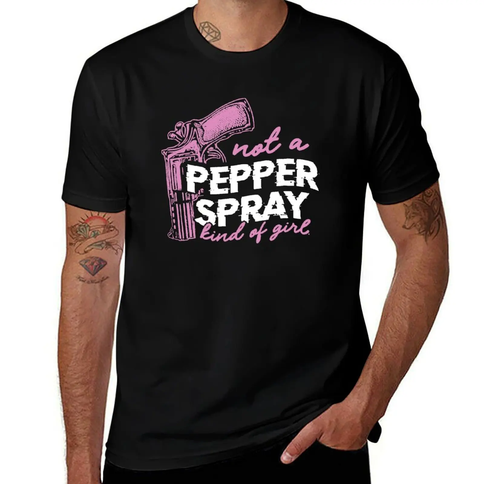 Not a pepper spray kind of girl T-Shirt Odor Resistant Short Sleeve Top T-Shirt