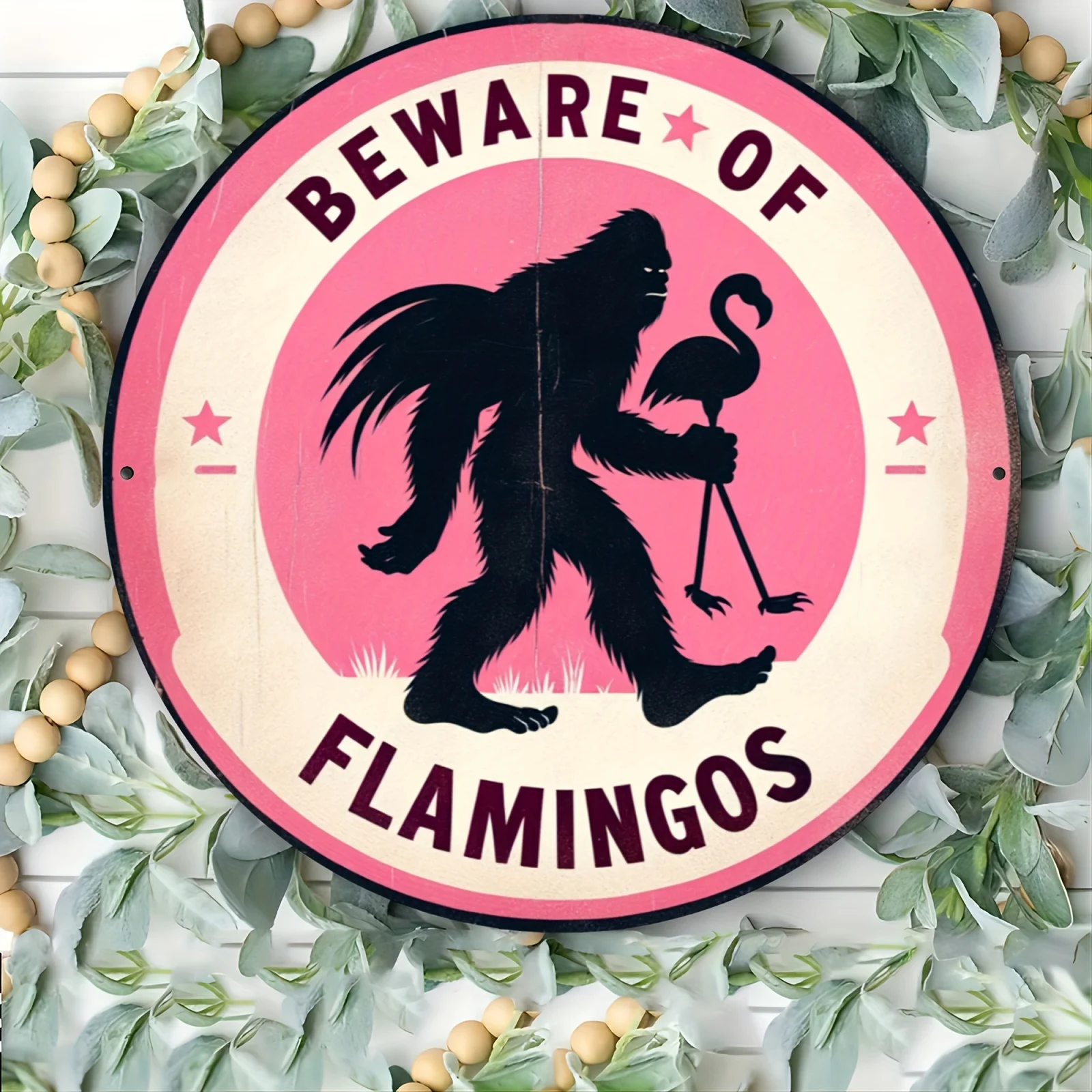 2D Flat, 1pc Beware of Flamingos Sign - Funny Warning Round Metal Wall Decor with Flamingo & Sasquatch Design (Sasquatch Is Suit