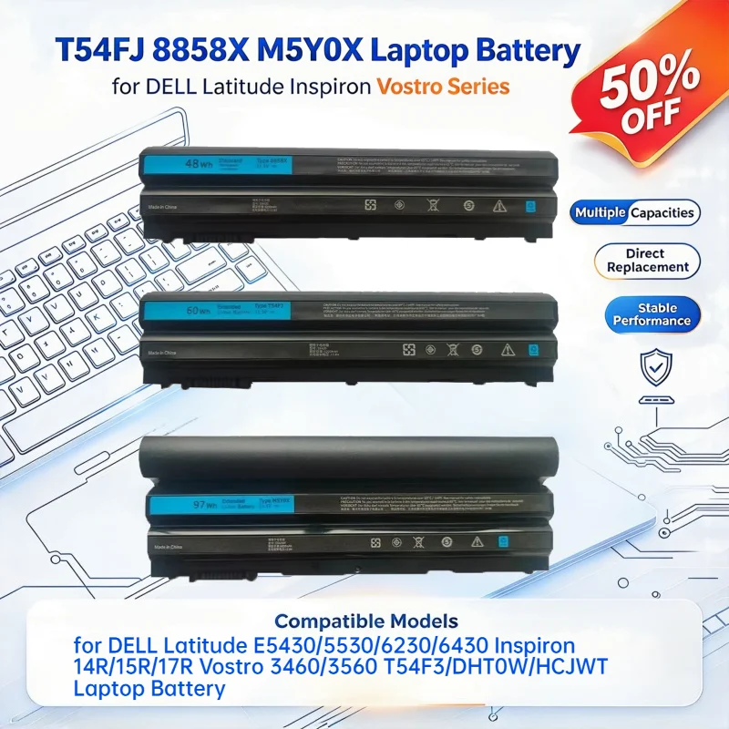 T54FJ 8858X M5Y0X Replacement Laptop Battery for De ll Latitude E5430 E5530 E6230 E6430 Inspiron 14R 15R 17R Vostro 3460 3560