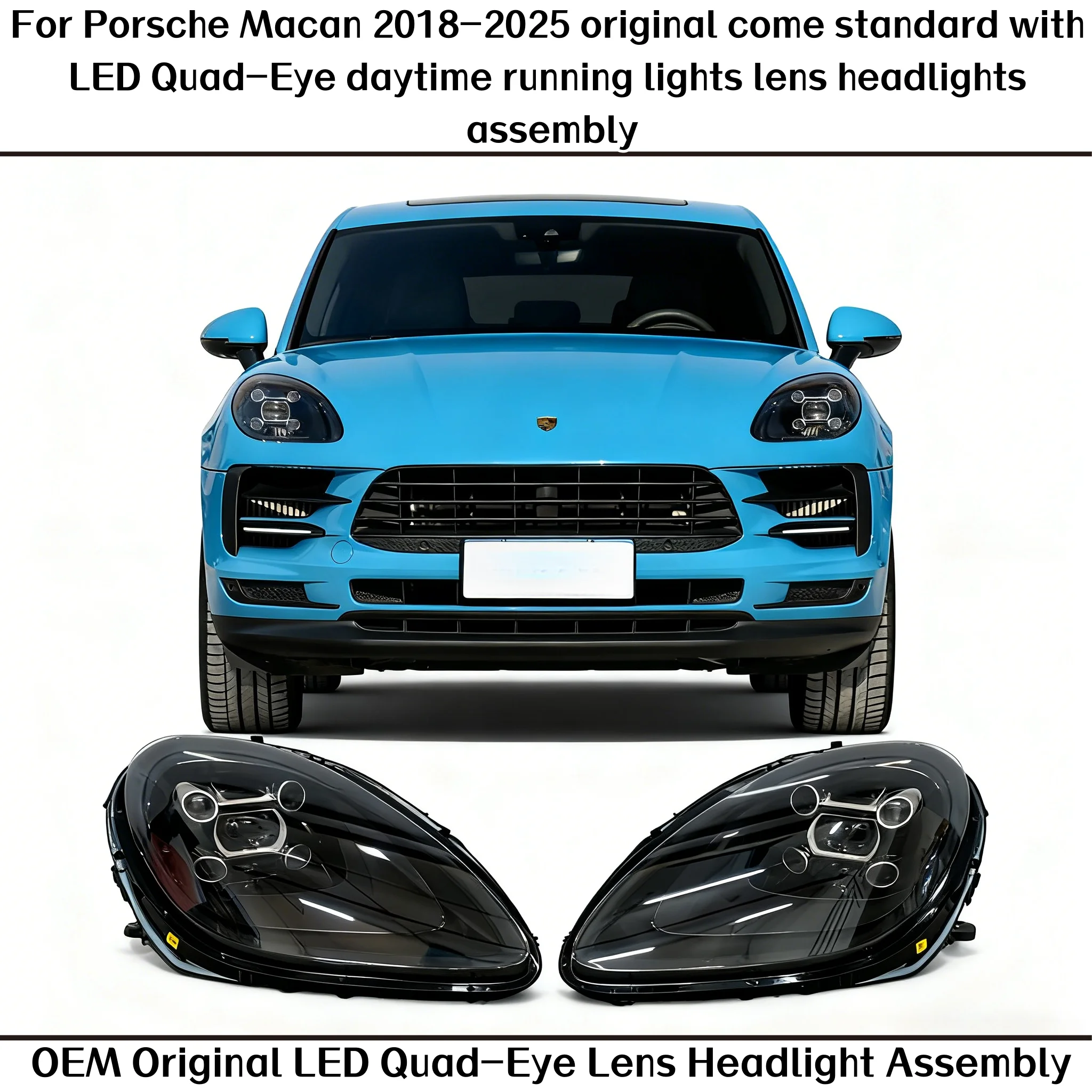 

For Porsche Macan 2018-2025 Original Come Standard with LED Quad-Eye Daytime Running Lights Lens Headlights Assembly