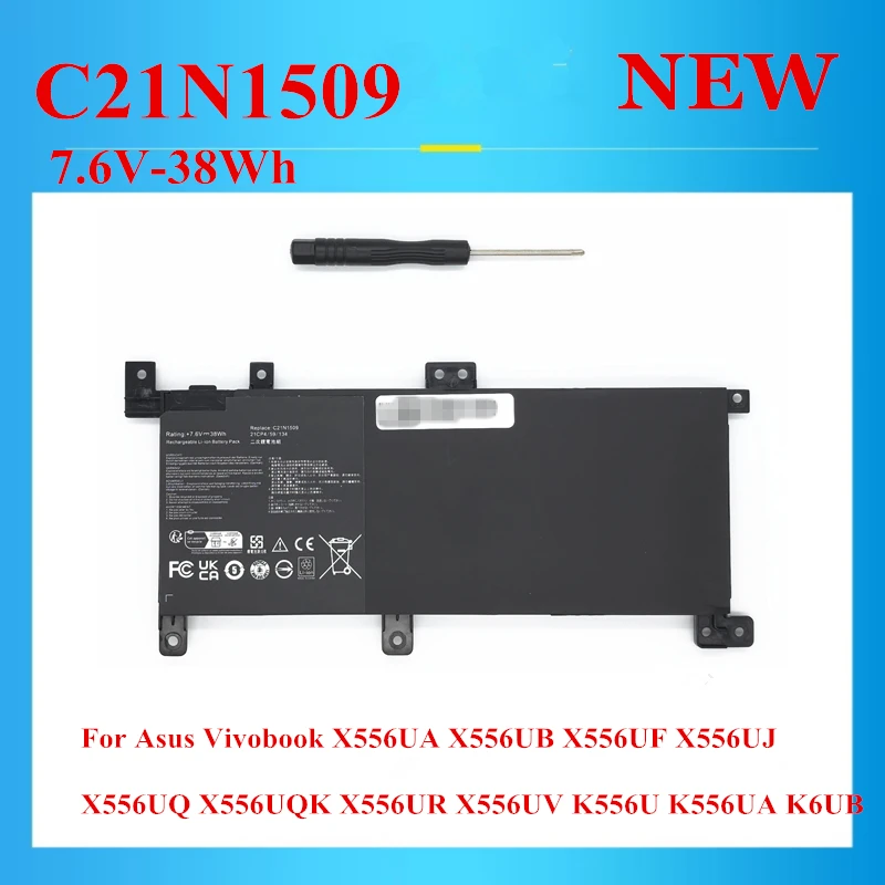 

NEW C21N1509 battery For Asus Vivobook K556U K556UA K6UB X556UA X556UB X556UF X556UJ X556UQ X556UQK X556UR X556UV 7.6V-38Wh