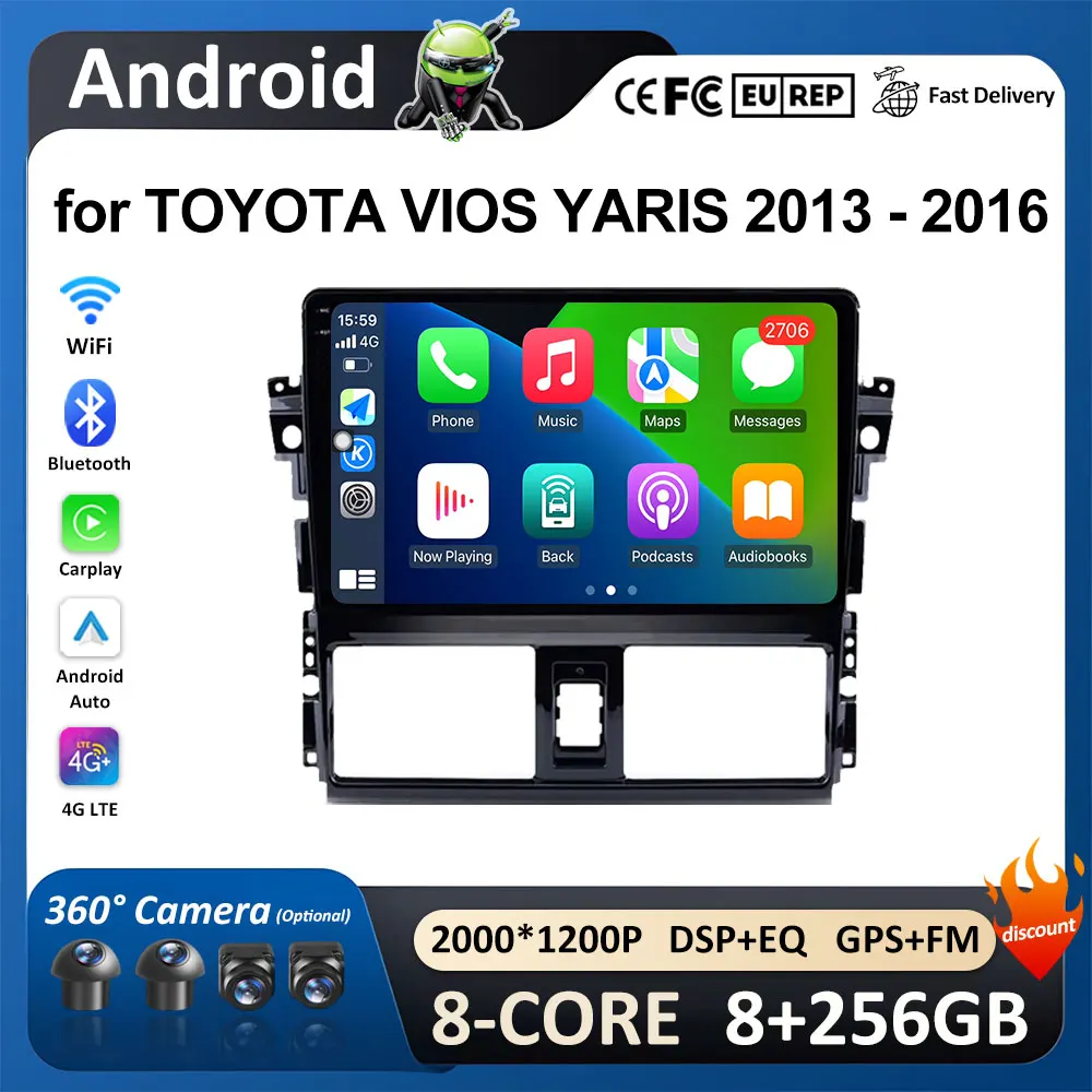 

for TOYOTA VIOS YARIS 2013 - 2016 Android Smart System Carplay 10 inch Car Video Multimedia Player 2.5D Screen Head Unit WiFi