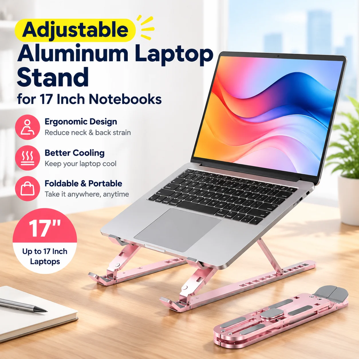 Adjustable Aluminum Laptop Stand for 17 Inch Notebooks, Foldable Ergonomic Cooling Riser with Portable Stable Base