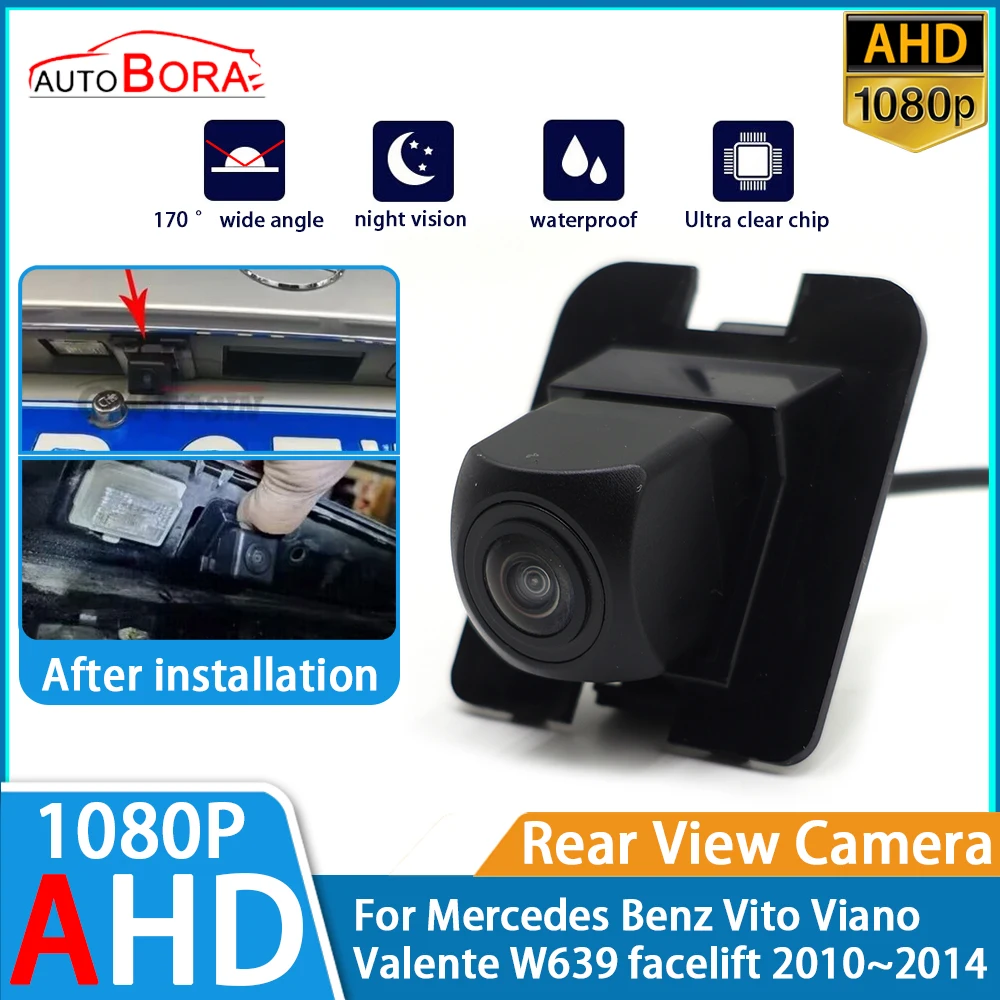 

AutoBora Reverse Parking Car Rear View Camera 1080P Night Vision for Mercedes Benz Vito Viano Valente W639 facelift 2010~2014