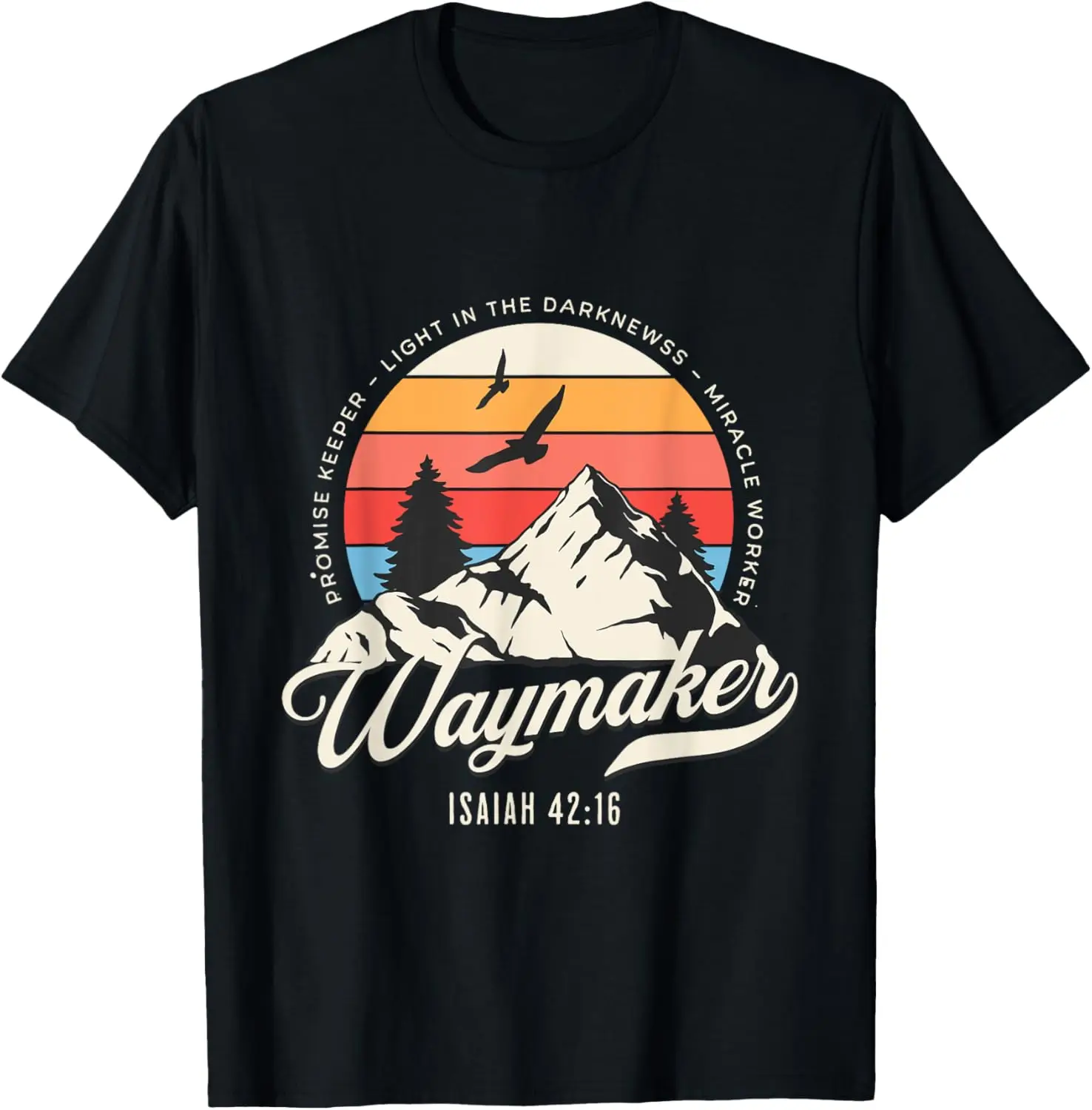 Waymaker Promise Keeper Miracle Worker Christian Bible Verse T-Shirt