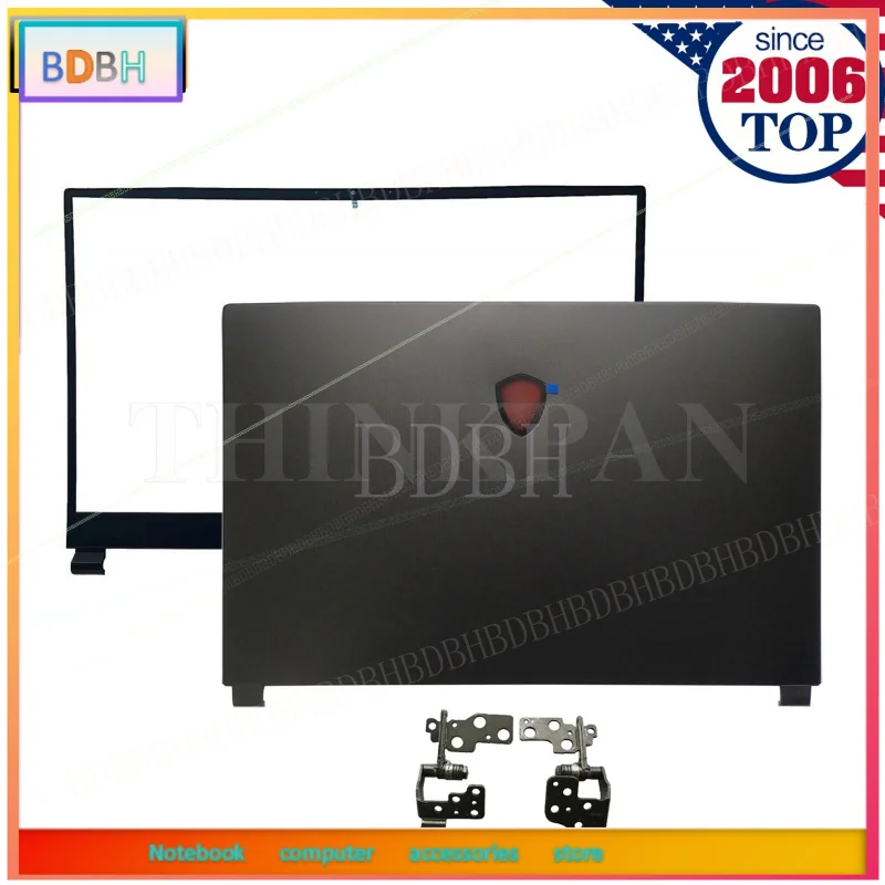 LCD Back Cover+Bezel+Hinges For For MSI GE75 GP75 GL75 MS-17E2 17E7 17E9 9SC 9RC