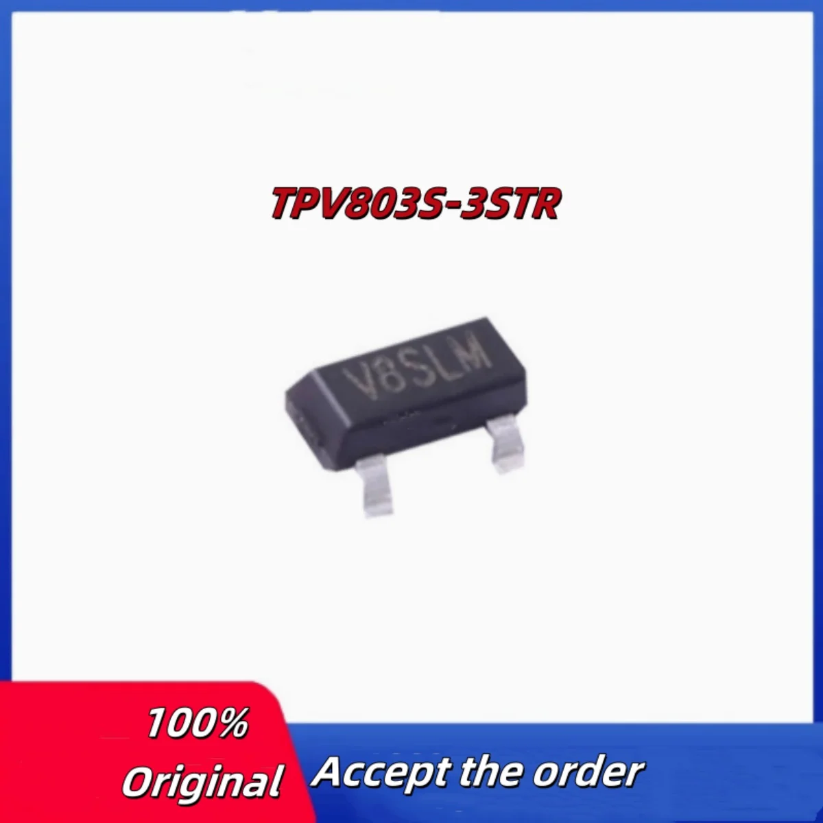 

20PCS 100% New TPL720F33-3TR TPV803S-3STR TPL710F28-3TR V8S SOT-23 Brand New Original Chips ic
