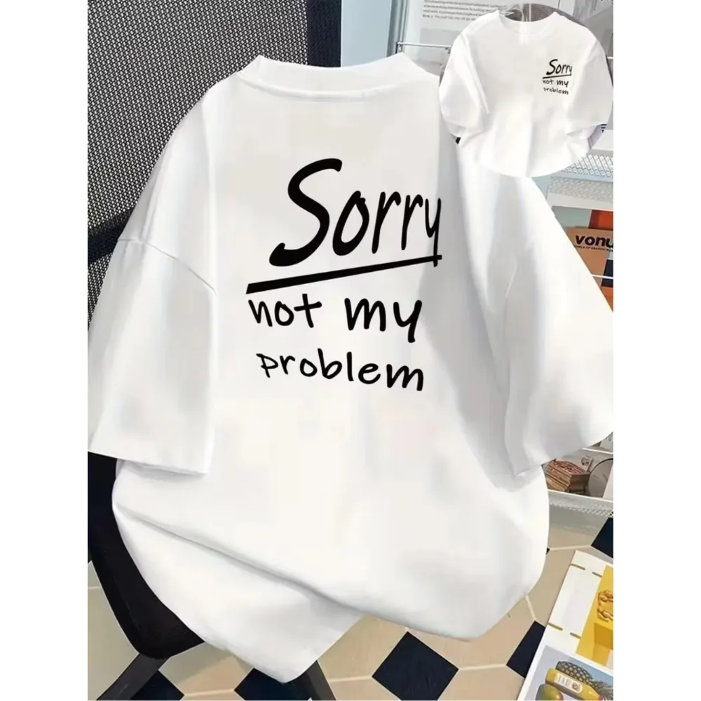 Short-Sleeve T-Shirt - Sorry It'S Not My Issue Sorry Men's and Women'S Trendy Printed T-Shirt for Spring and Summer Casual Wear