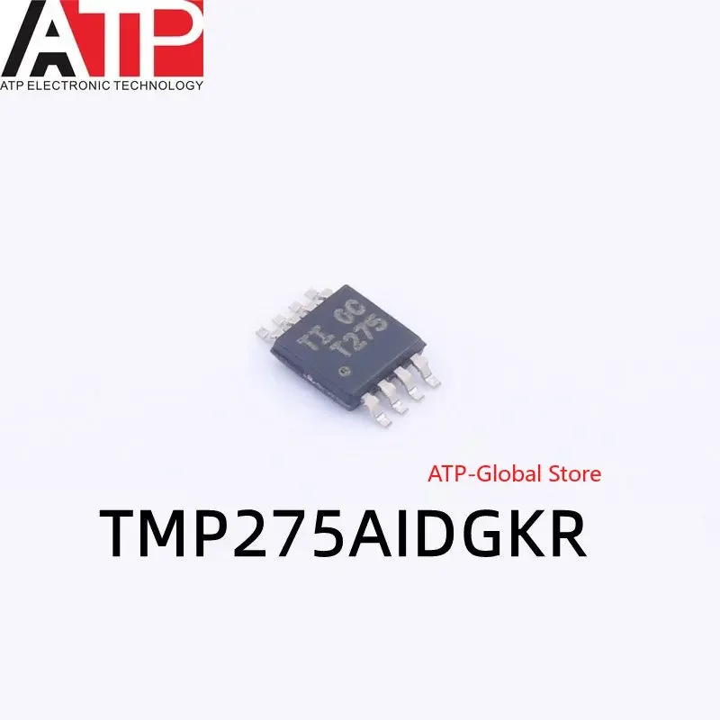 10PCS TMP275AIDGKR  TMP275AIDGKT T275 MSOP8 Original inventory of integrated chip ICs