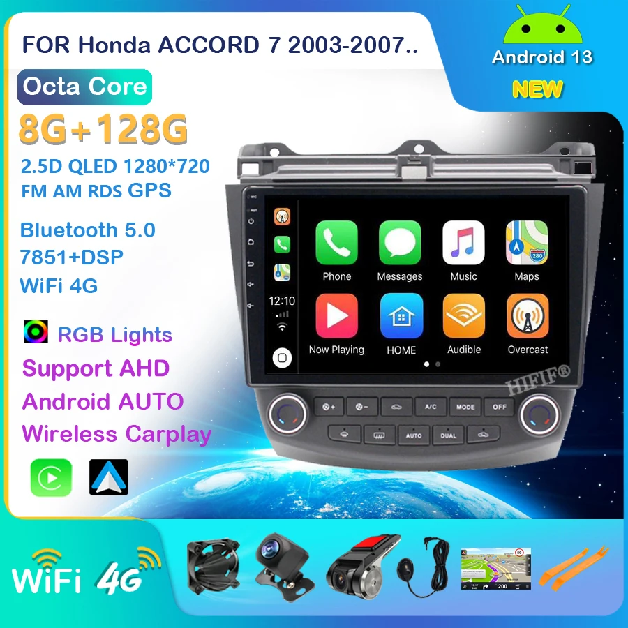 

4G+64G Carplay DSP Android 13 4G Car Radio Multimedia Player For Honda Accord 7 2003-2007 Navigation GPS Auto 2 din no dvd