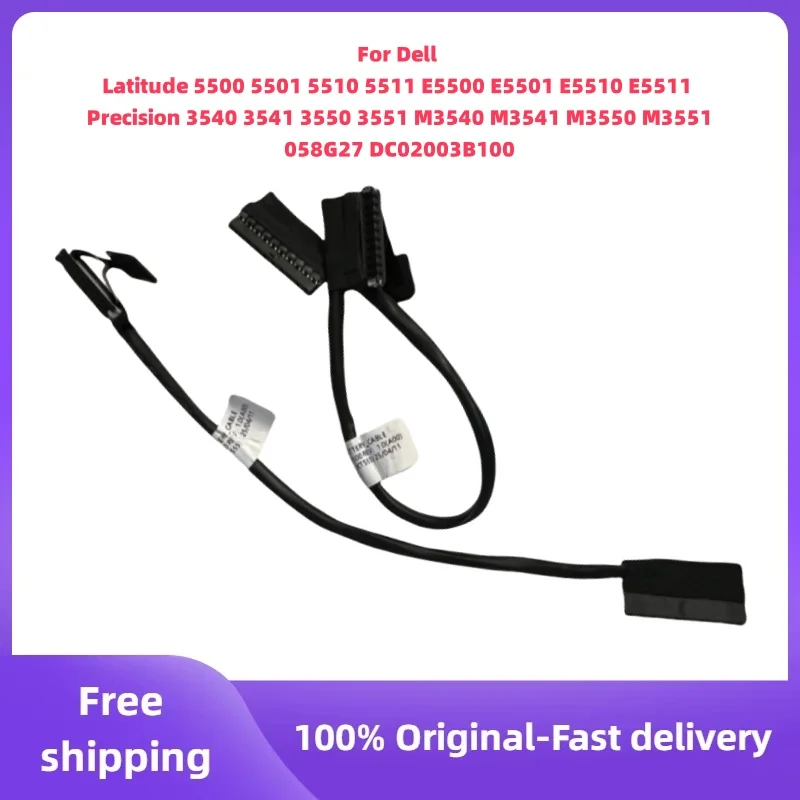

Battery Cable For Dell Latitude 5500 5510 E5500 E5511 Precision 3540 3541 3550 3551 laptop Battery Cable 058G27 DC02003B100