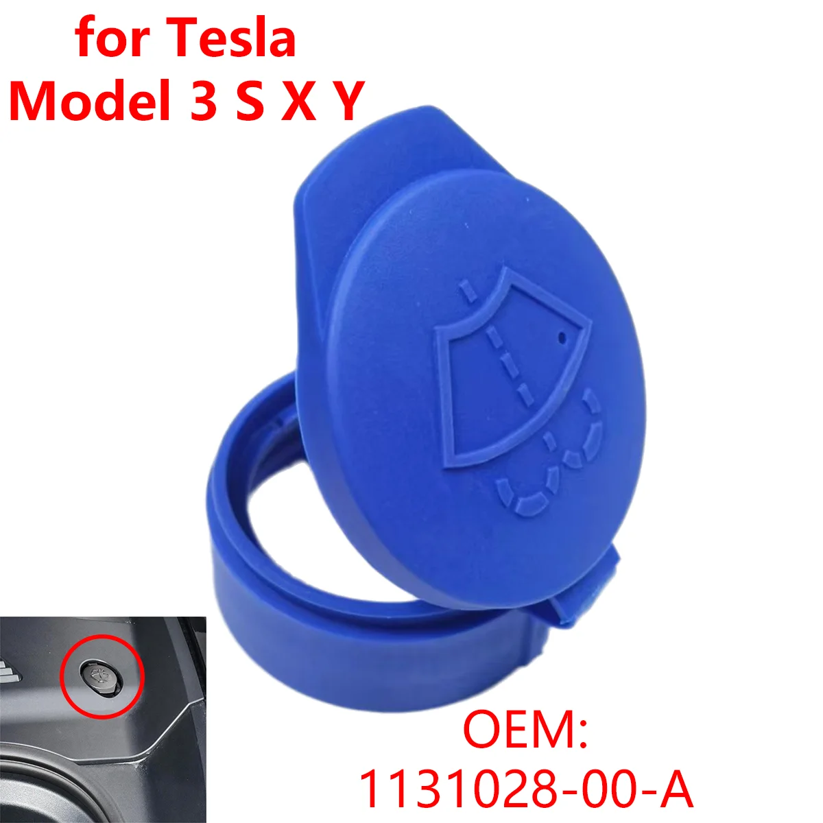 

113102800A for Tesla Model 3 S X Y Car Windshield Wiper Washer Fluid Reservoir Tank Bottle Cap Cover