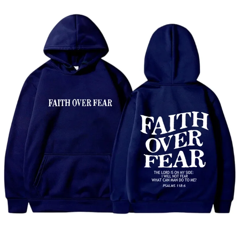 FAITH OVER FEAR Print Hoodies Men Women Casual Long Sleeve Hooded Sweatshirts Hip Hop Harajuku Hoodie Y2k Men Tops Hoodie