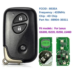 CN052041 mercado 3 botón llave inteligente para Lexus GS300 IS220 IS250 LS460 2006 + con 14AAC FCCID B53EA 433MHz 89904-30311