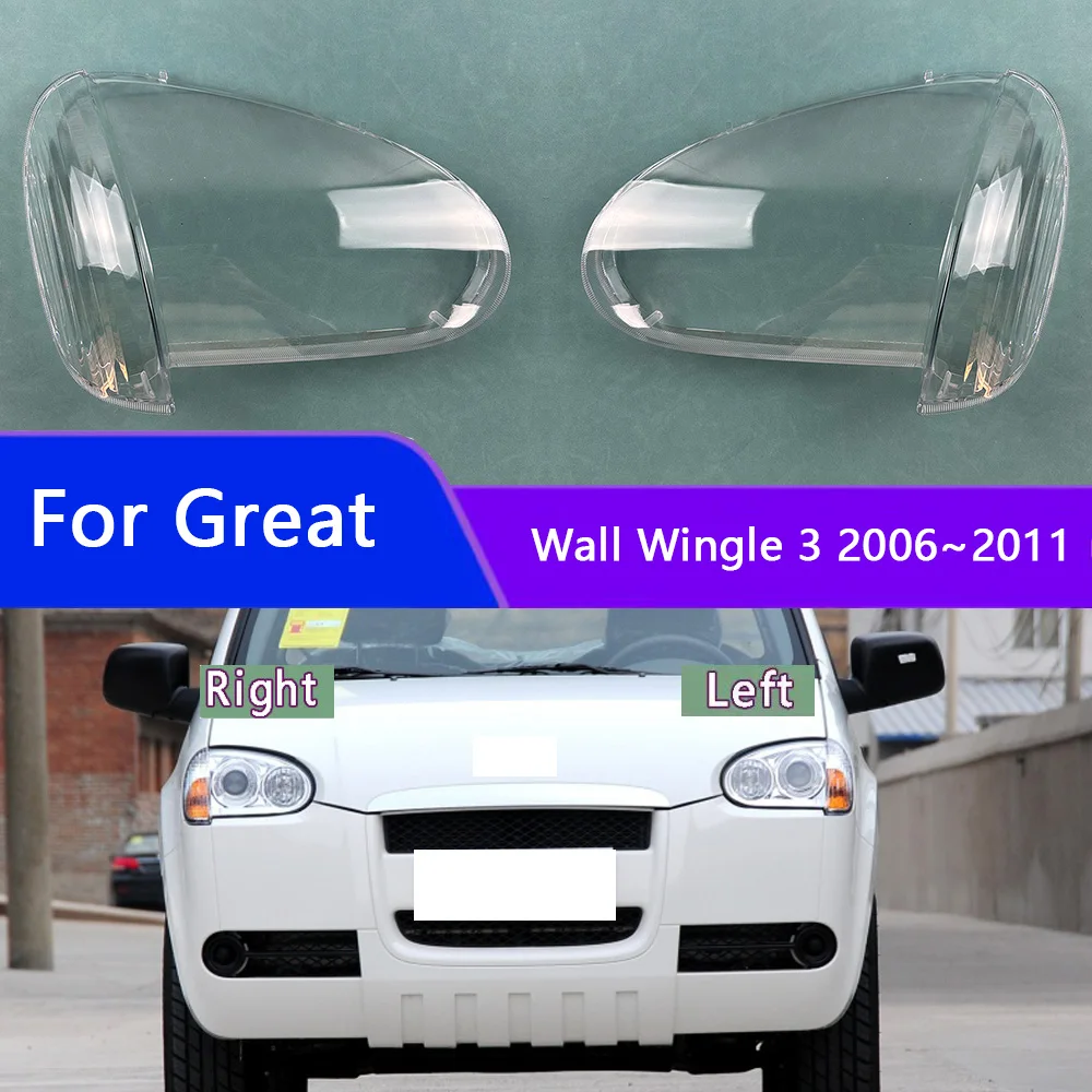 

For Great Wall Wingle 3 2006~2011 Headlamp Cover Headlight Shell Transparent Lens Plexiglass Replace Original Lampshade