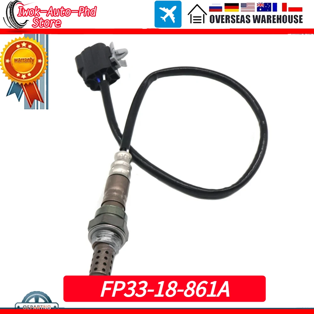 

For MAZDA 323 PREMACY 1.9L 626 1.8L 2.0L 1998-2005 FP33-18-861A FP3318861A New Car Air Fuel Ratio O2 Oxygen Lambda Sensor