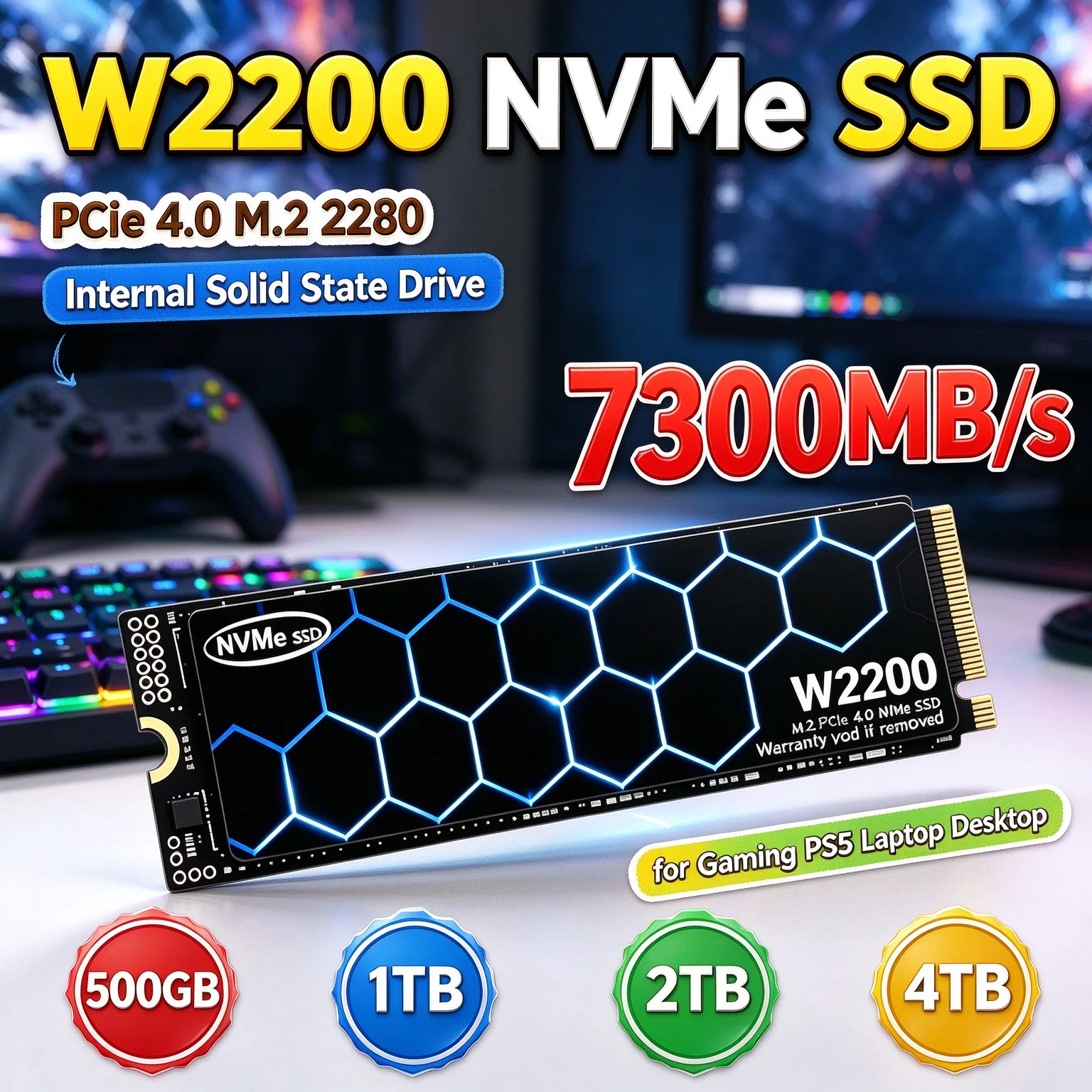 High Speed Storage W2200 NVMe SSD 7300MB/s PCIe 4.0 M.2 2280 Launch Games in Seconds 4TB Internal Drive Desktop Laptop