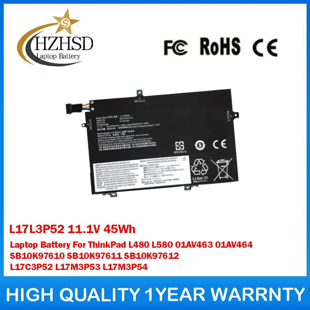 

L17L3P52 11.1V 45Wh Laptop Battery For Lenovo L480 L580 01AV463 01AV464 SB10K97610 SB10K97611 SB10K97612 L17C3P52 L17M3P53